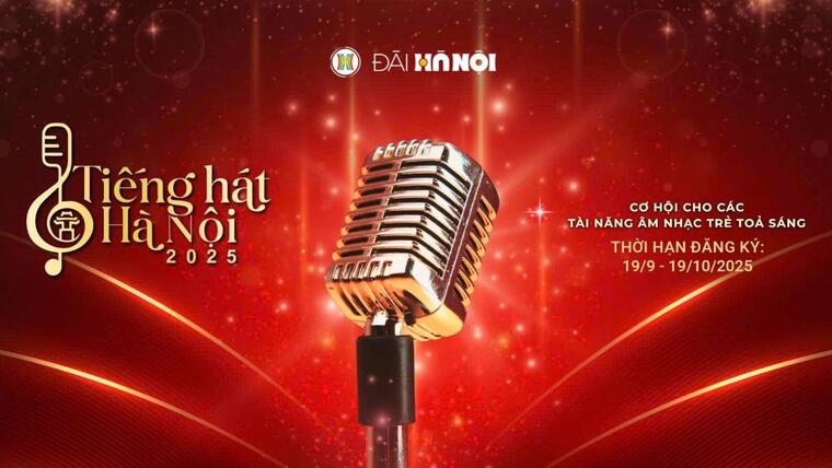 “Tiếng hát Hà Nội 2025” trở lại với diện mạo mới, quy mô lớn hơn